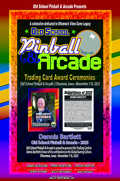 AWARD OLDSCHOOL ARCADE OTTUMWA DENNIS BARTLETT 2025 copy