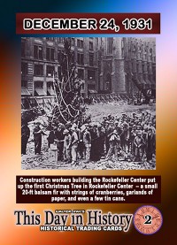 0002 - December 24,1931 - Rockefeller Construction Workers Set up first Christmas Tree