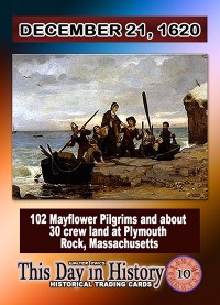 0010 December 21, 1620 - Pilgrims Land at Plymouth Rock