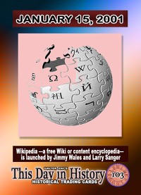 0103 - January 15, 2001 - Wikipedia Founded