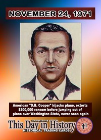 0041 - November 24, 1971 - D. B. Cooper Hijacks Airliner