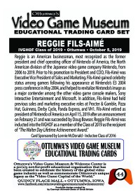 0044 - Reggie Fils Aime - IVGHOF - Museum Set