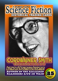0085 Cordwainer Smith