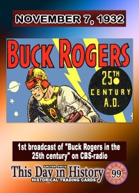 0099 - November 7, 1932 - First Broadcast of 