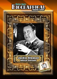 0016 Jackie Gleason