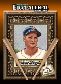 1632 - Biographical - American Baseball - Bobby Doerr