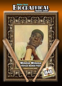 1640 - Minnie Minoso