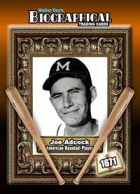 1671 - Biographical - American Baseball - Joe Adcock