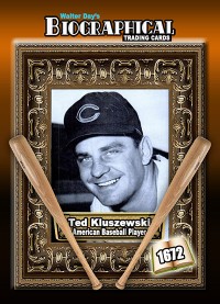 1672 - Biographical - American Baseball - Ted Kluszewski