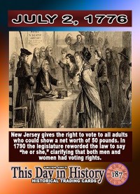 0187 - July 2, 1776 - New Jersey Grants Voting Rights to Women