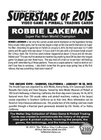 2105 Robbie Lakeman Super Pac Man