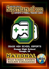 4024 - Osage High School - National Esports Award Ceremonies