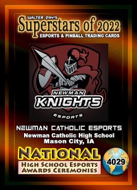 4029 - Newman Catholic High School - National Esports Award Ceremonies