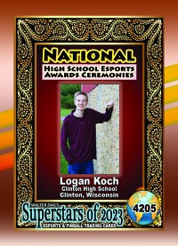4205 - Logan Koch - Clinton High School - NATIONAL ESPORTS AWARDS CEREMONIES