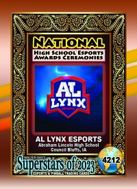 4212 - AL LYNX Esports - Abraham Lincoln High School - NATIONAL ESPORTS AWARDS CEREMONIES