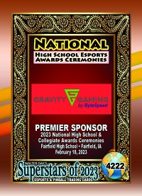 4222 - Gravity Gaming - Premier Sponsor of the 2023 National High School and Collegiate Awards Ceremonies