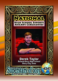 4247 - Derek Taylor - Roland-Story High School - NATIONAL ESPORTS AWARDS CEREMONIES