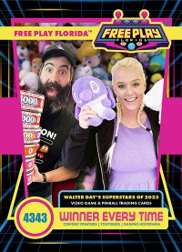 4343 - Winner Every Time - Free Play Florida 2023