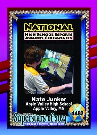 4482 - Nate Junker - Apple Valley High School Esports - NATIONAL ESPORTS AWARDS CEREMONIES