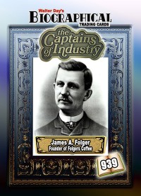 0939 James Athearn Folger, Sr.